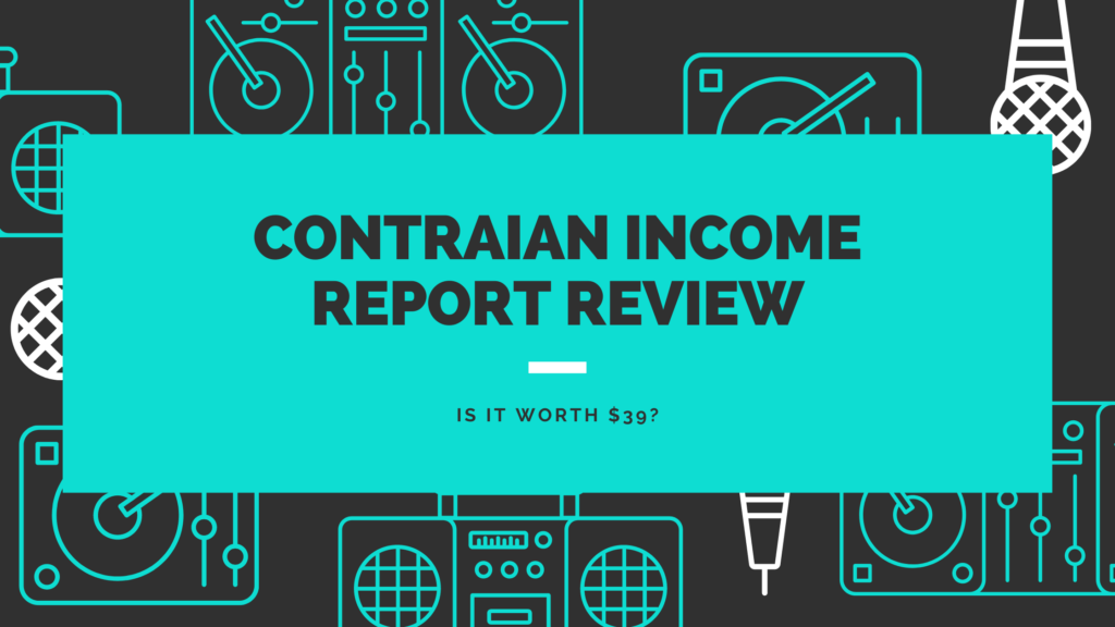 Contrarian Income Report Review Contrarian Outlook Scam The 