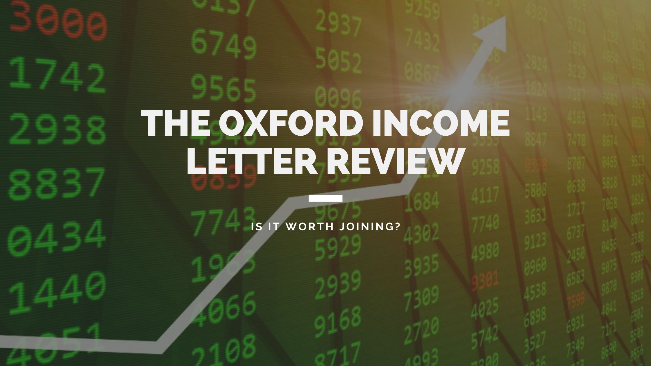 The Oxford Income Letter Review