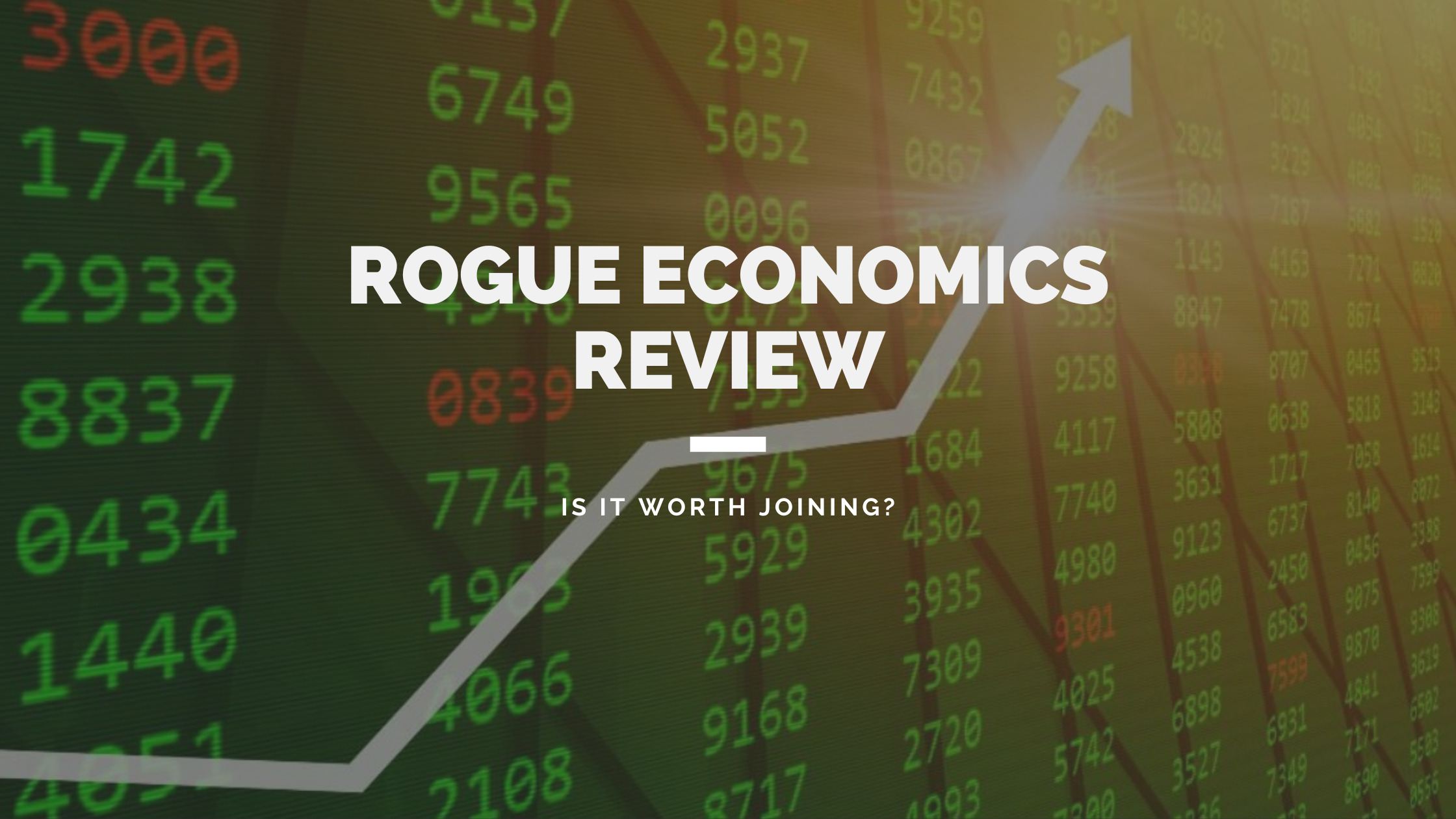 Rogue Economics Review (Real Member, 2023 Update) - The Affiliate Doctor