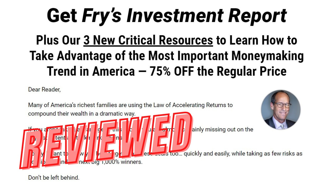 Fry Investment Report Review (2024) Eric Fry Scam? The Affiliate Doctor
