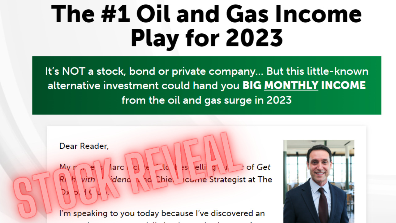 Stock Reveal Lichtenfeld’s 1 Oil And Gas Royalty Play (Oxford Club
