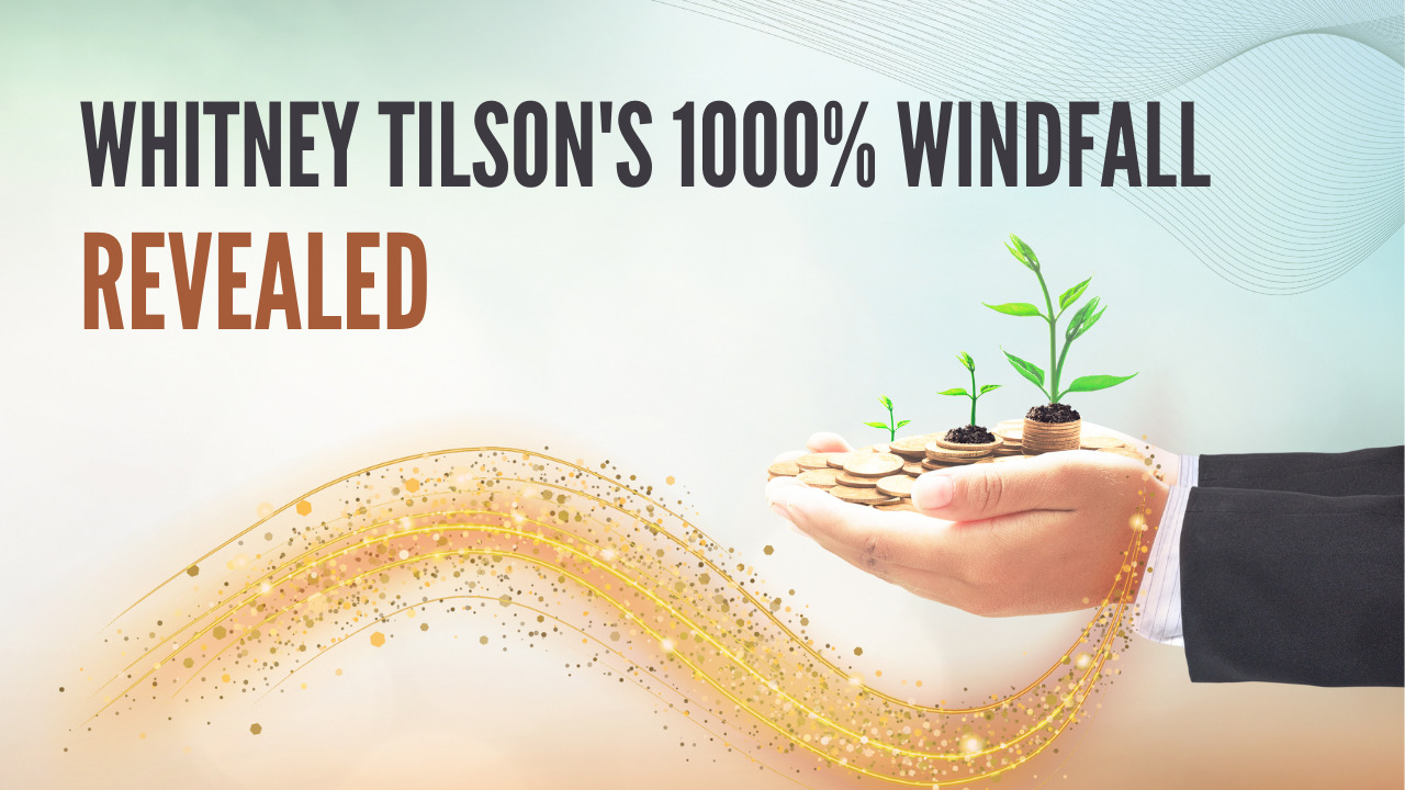 Whitney Tilson 1000% Windfall